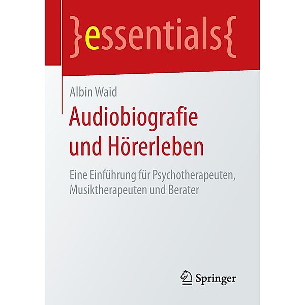 Audiobiografie und Hörerleben, Albin Waid