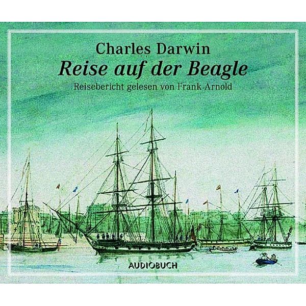 Audiobuch-Reisebericht - Reise auf der Beagle, Charles Darwin