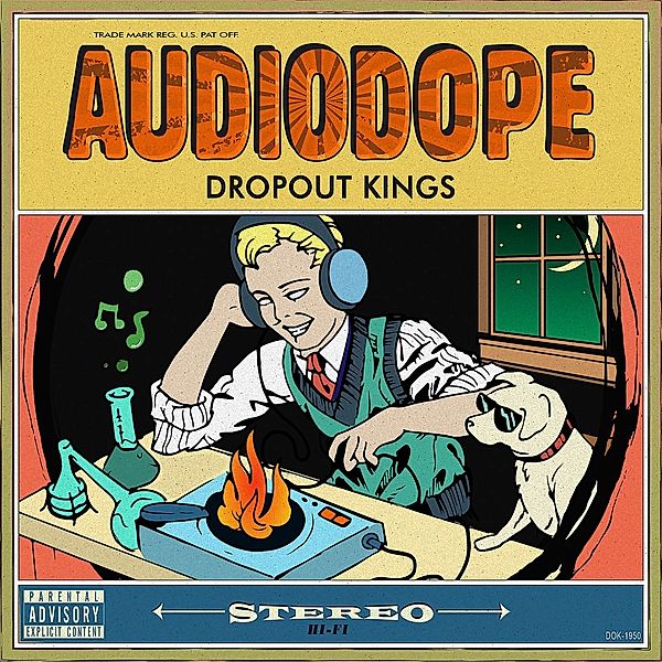 Audiodope, Dropout Kings