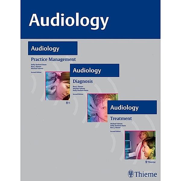 AUDIOLOGY, 3-Volume Set, Ross Roeser, Michael Valente