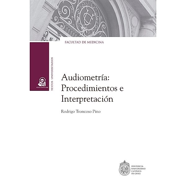 Audiometría, Rodrigo Troncoso Pino