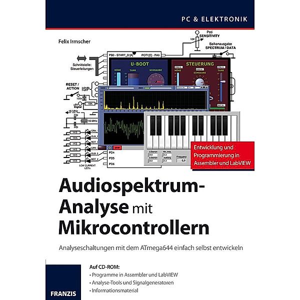 Audiospektrum-Analyse mit Mikrocontrollern / Mikrocontroller Programmierung, Felix Irmscher