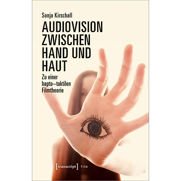Audiovision zwischen Hand und Haut, Sonja Kirschall