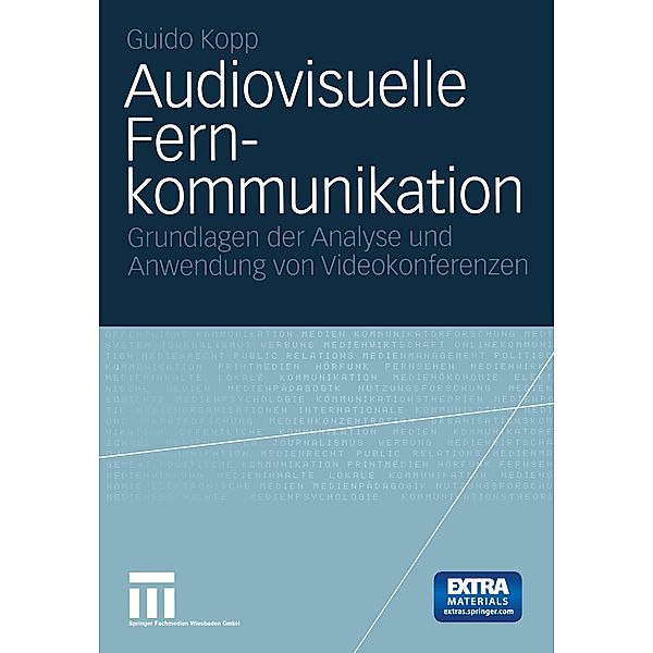 Audiovisuelle Fernkommunikation, m. CD-ROM, Guido Kopp