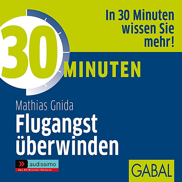 audissimo - 30 Minuten Flugangst überwinden, Mathias Gnida