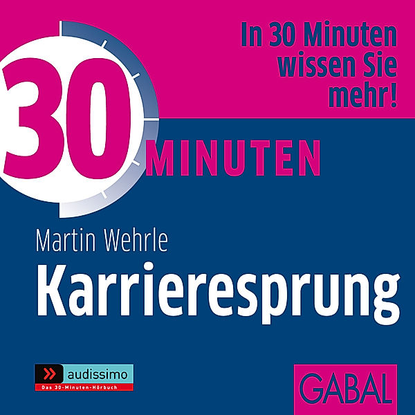 audissimo - 30 Minuten Karrieresprung, Martin Wehrle