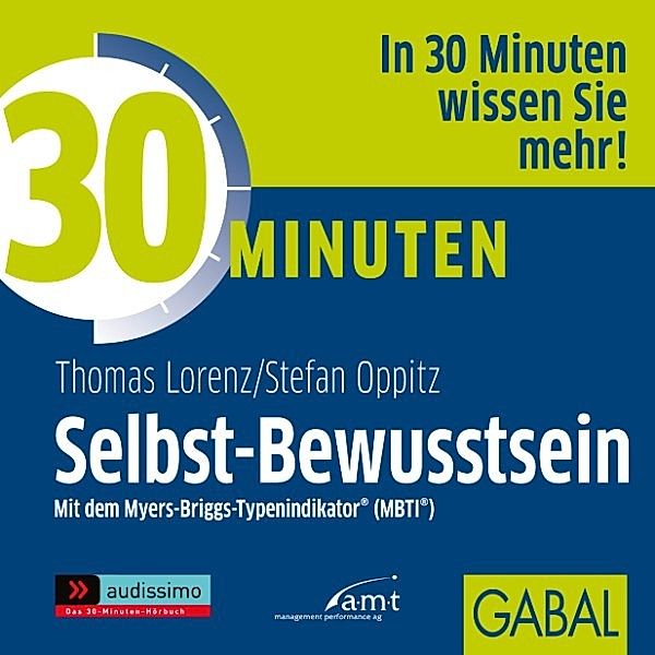 audissimo - 30 Minuten Selbst-Bewusstsein, Thomas Lorenz, Stefan Oppitz