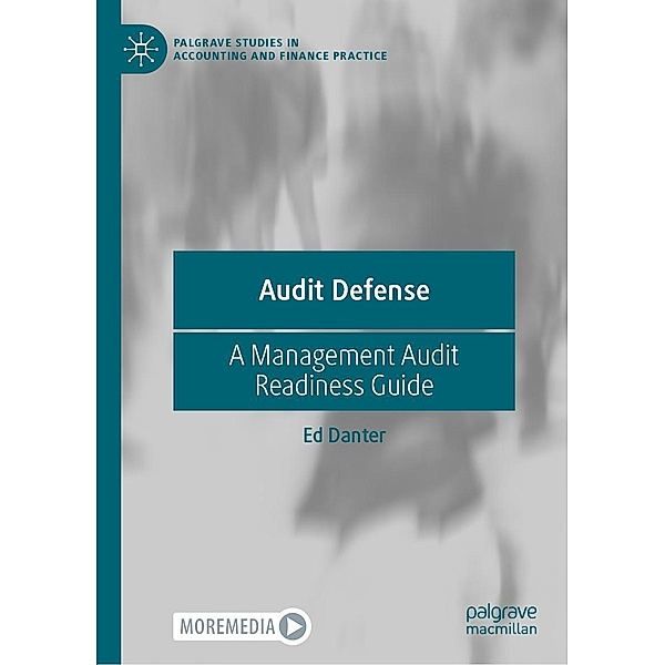 Audit Defense / Palgrave Studies in Accounting and Finance Practice, Ed Danter