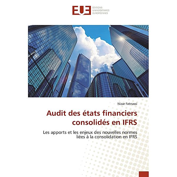 Audit des états financiers consolidés en IFRS, Nizar Fatnassi