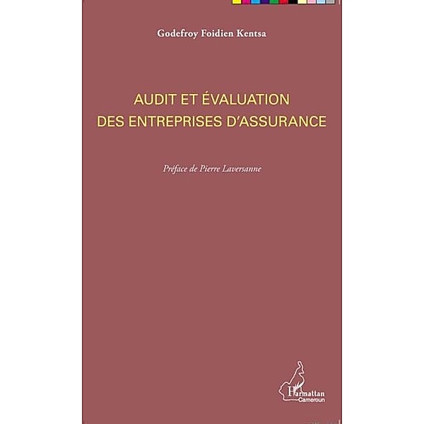 Audit et evaluation des entreprises d'assurance, Godefroy Foidien Kentsa