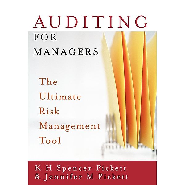 Audit for Business Managers and Review Teams, K. H. Spencer Pickett