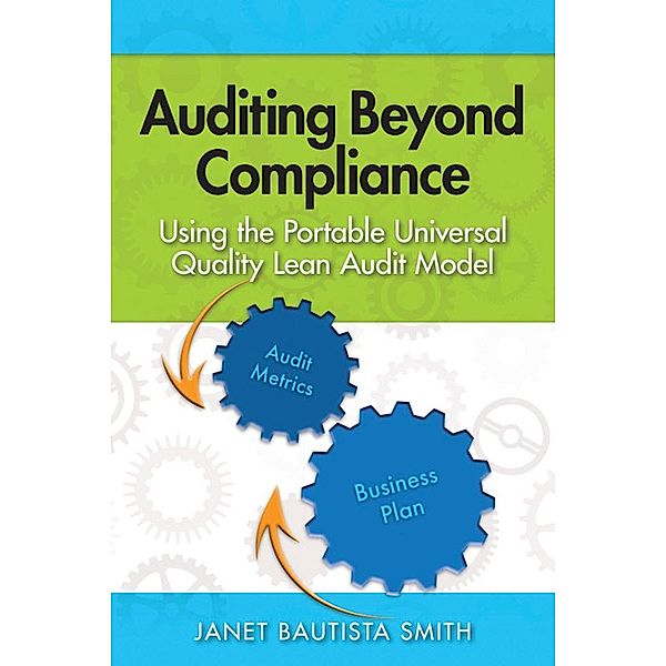 Auditing Beyond Compliance, Janet Bautista Smith