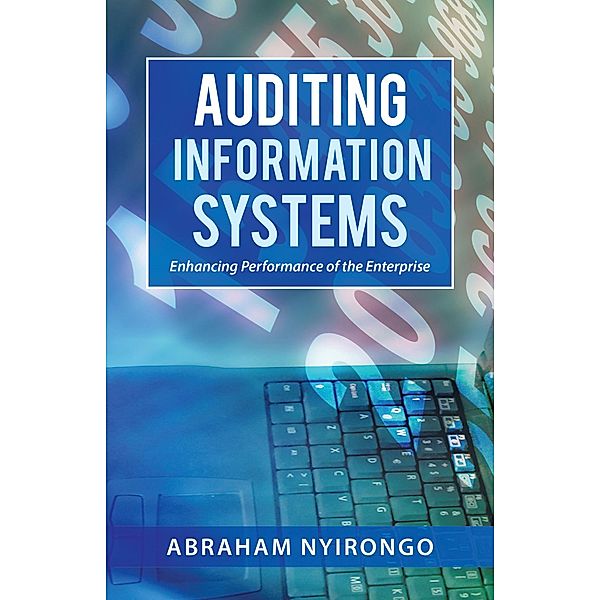 Auditing Information Systems, Abraham Nyirongo