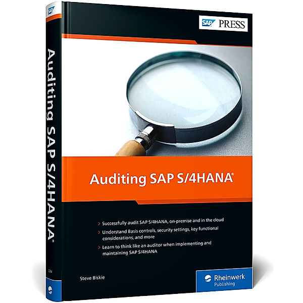 Auditing SAP S/4HANA, Steve Biskie