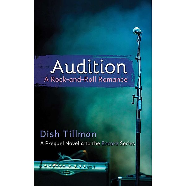 Audition, Dish Tillman