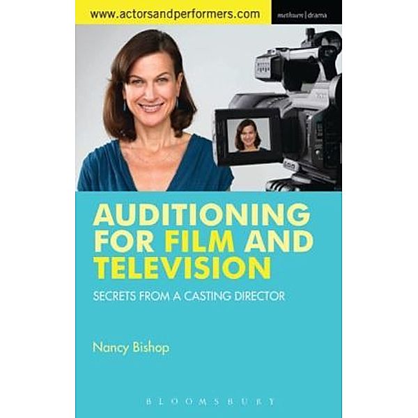 Auditioning for Film and Television, Nancy Bishop