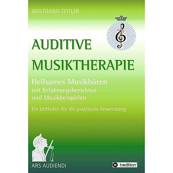 Auditive Musiktherapie, Wolfgang Zeitler