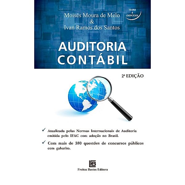 Auditoria Contábil - 2ª Edição, Moisés Moura de Melo, Ivan Ramos dos Santos