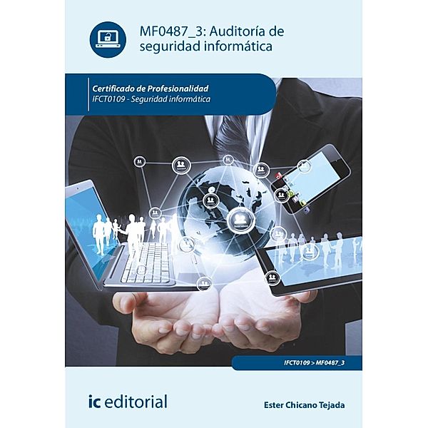 Auditoría de seguridad informática. IFCT0109, Ester Chicano Tejada