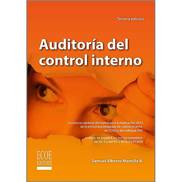 Auditoría del control interno - 3ra edición, Samuel Alberto Mantilla B