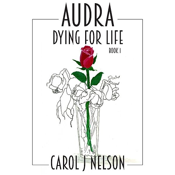 Audra / BookBaby, Carol J Nelson