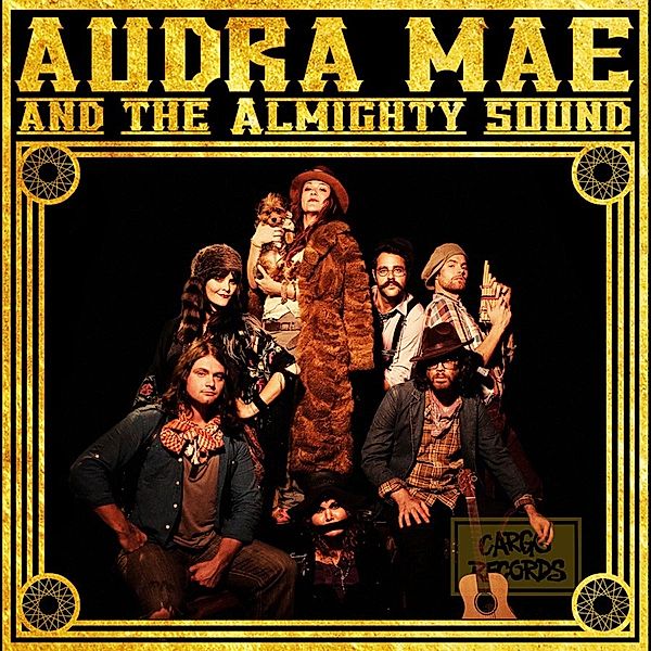 Audra Mae & The Almighty Sound, Audra Mae & the Almighty Sound
