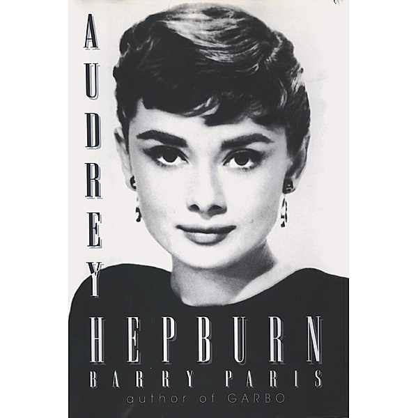 Audrey Hepburn, Barry Paris
