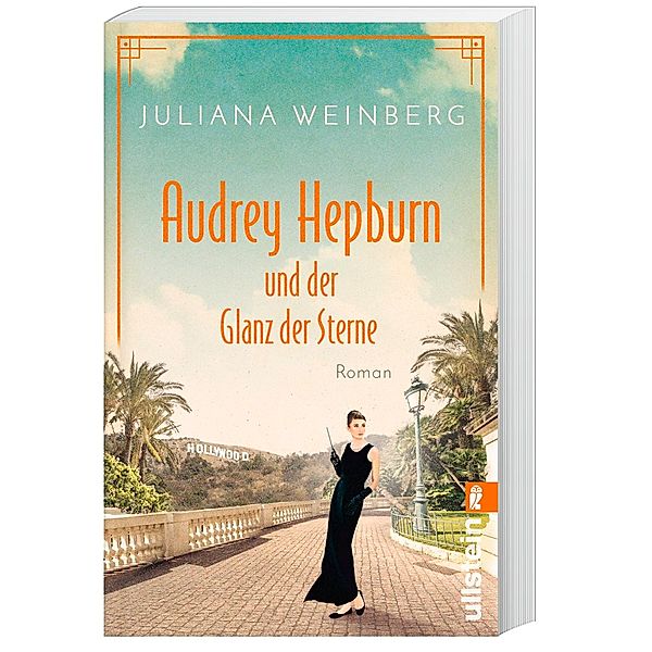 Audrey Hepburn und der Glanz der Sterne / Ikonen ihrer Zeit Bd.2, Juliana Weinberg