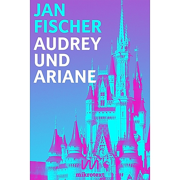 Audrey und Ariane, Jan Fischer