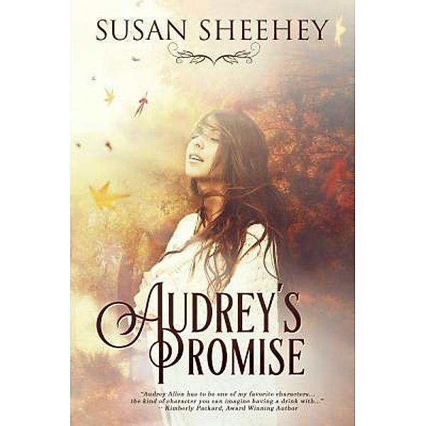 Audrey's Promise / Y&R Enterprises, LLC, Susan Sheehey