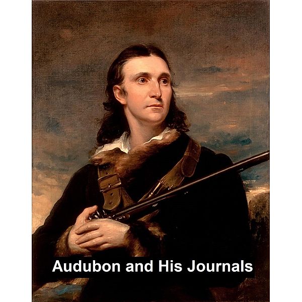 Audubon and His Journals, Maria R. Audubon