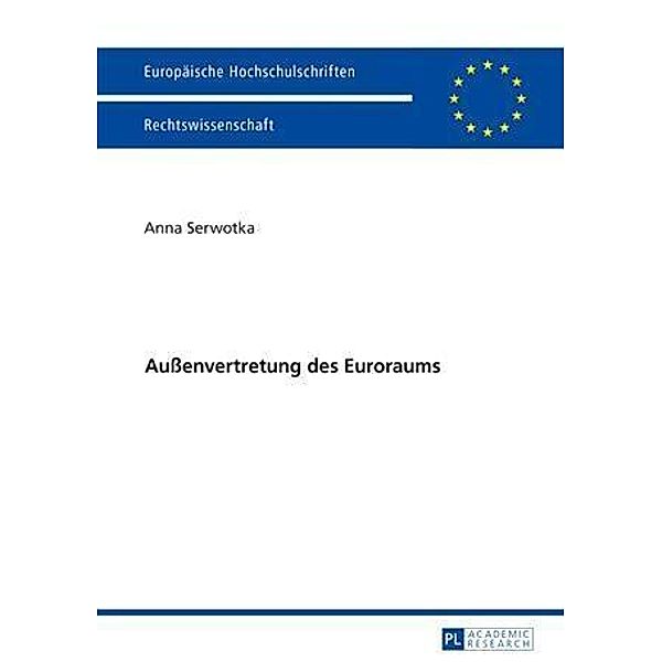 Auenvertretung des Euroraums, Anna Serwotka