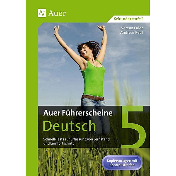 Auer Führerscheine Deutsch Klasse 5, Verena Euler, Andreas Reul
