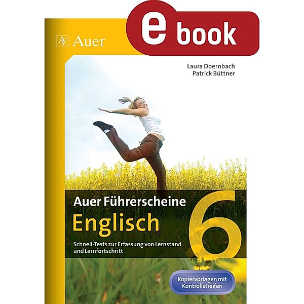 Auer Führerscheine Englisch Klasse 6 / Auer Führerscheine, Patrick Büttner, Laura Doernbach