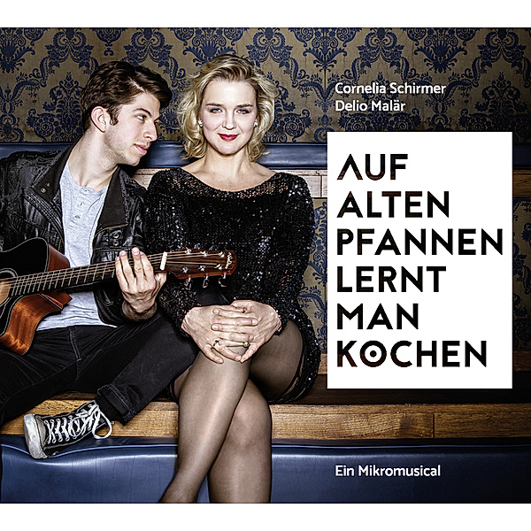 Auf alten Pfannen lernt man kochen - Ein Mikromusical,1 Audio-CD, Leuw von Katzenstein