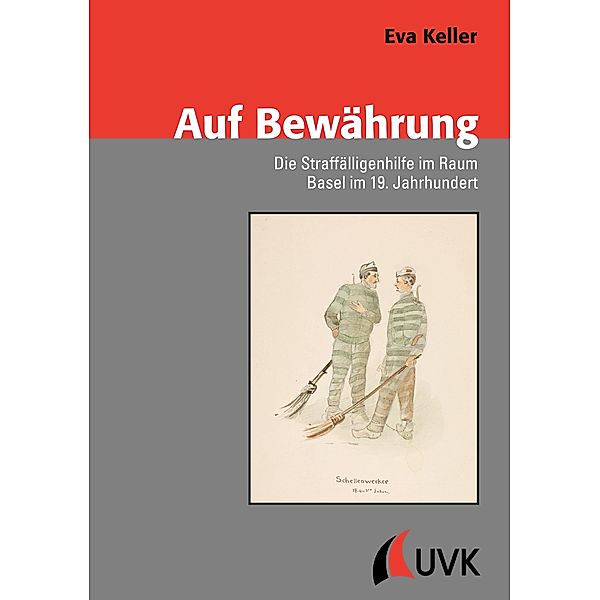 Auf Bewährung, Eva Keller