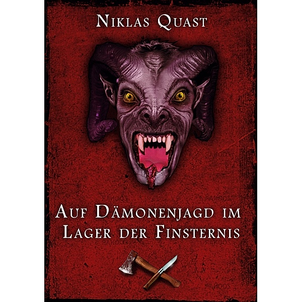 Auf Dämonenjagd im Lager der Finsternis, Niklas Quast