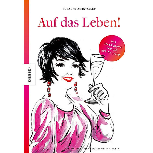 Auf das Leben!, Susanne Ackstaller