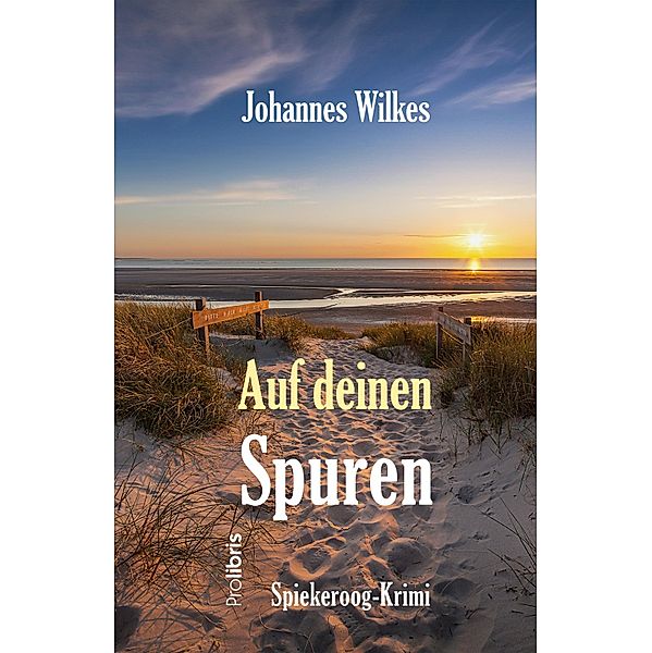 Auf deinen Spuren, Johannes Wilkes