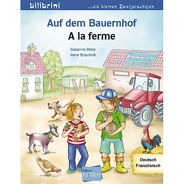 Auf dem Bauernhof, Deutsch-Französisch, Susanne Böse