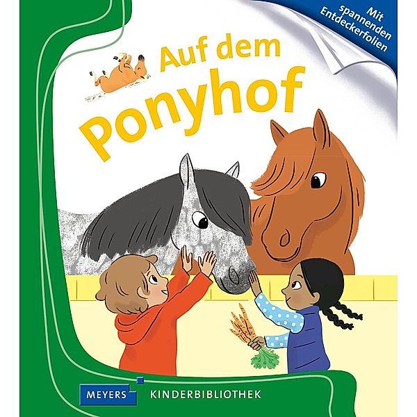 Auf dem Ponyhof / Meyers Kinderbibliothek Bd.5, Anne-Sophie Baumann, Aurélie Abolivier