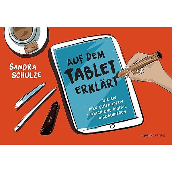 Auf dem Tablet erklärt, Sandra Schulze
