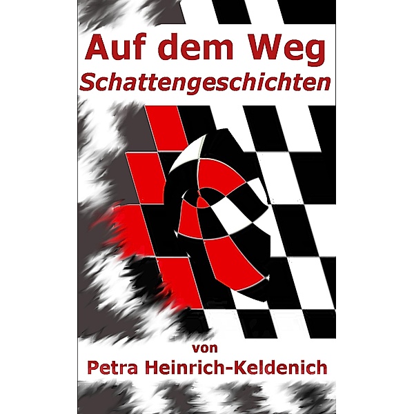 Auf dem Weg, Petra Heinrich-Keldenich