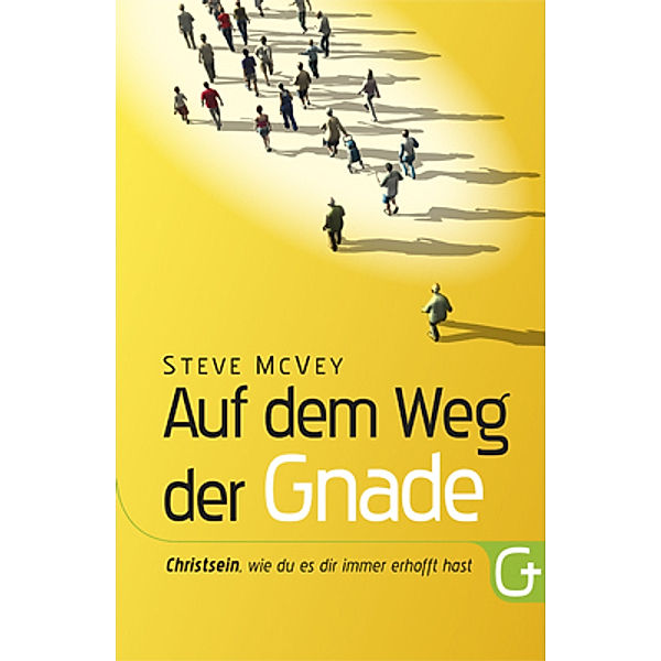 Auf dem Weg der Gnade, Steve McVey