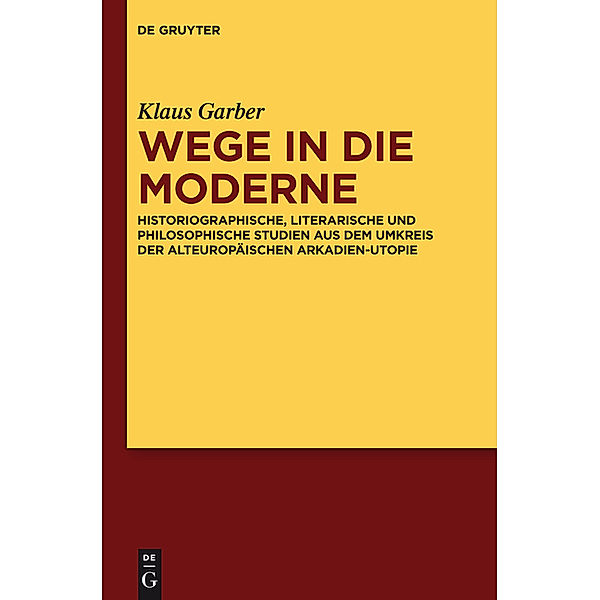 Auf dem Weg in die Moderne, Klaus Garber