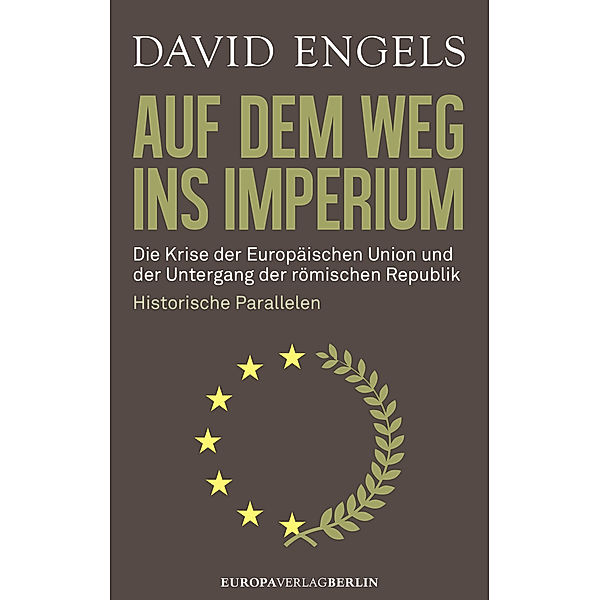 Auf dem Weg ins Imperium, David Engels