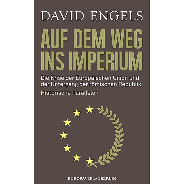 Auf dem Weg ins Imperium, David Engels