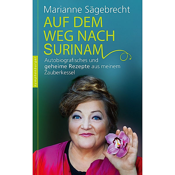 Auf dem Weg nach Surinam, Marianne Sägebrecht