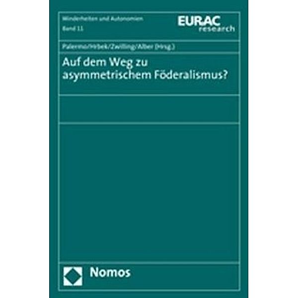 Auf dem Weg zu asymmetrischem Föderalismus?