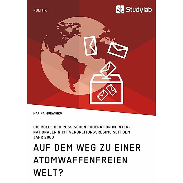 Auf dem Weg zu einer atomwaffenfreien Welt?, Marina Murashko